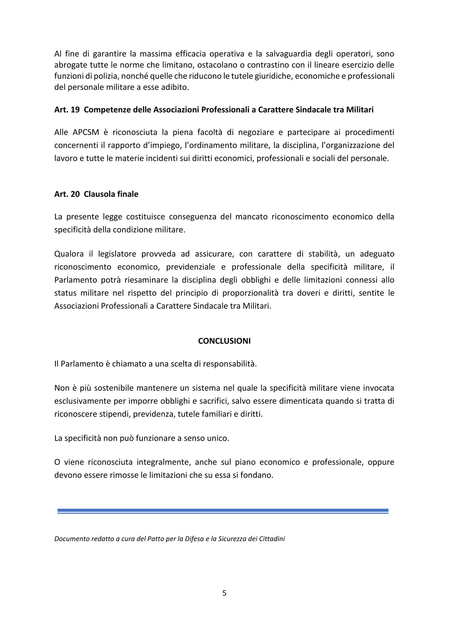 Clausola finale e conclusioni.