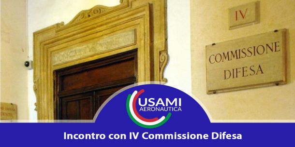 USAMI incontra il presidente della Commissione Difesa della Camera dei Deputati