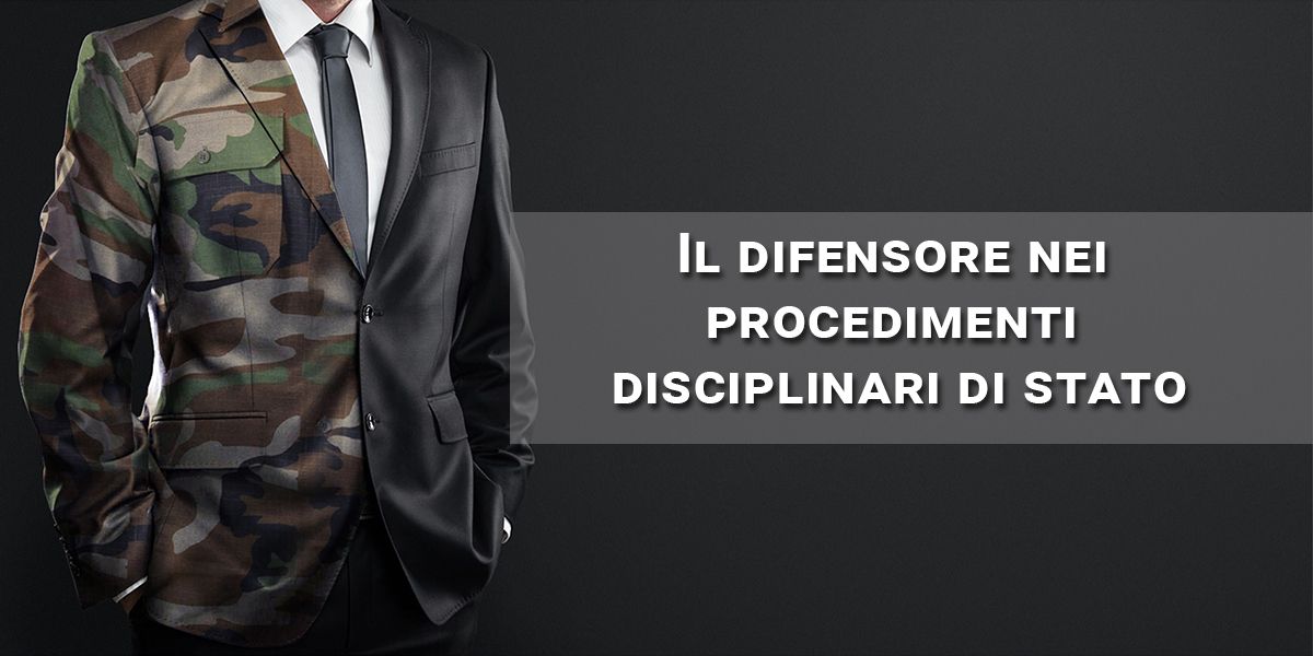 difensore procedimenti disciplinari di stato