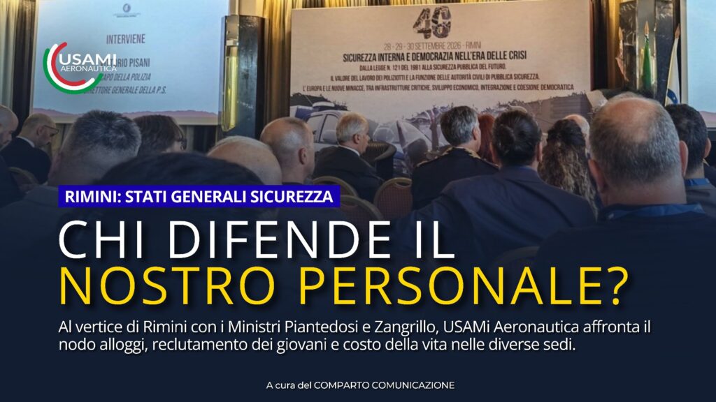 USAMI AERONAUTICA A RIMINI PER I 40 ANNI DEL SIAP: CONFRONTO, ESPERIENZA E NUOVE PROSPETTIVE