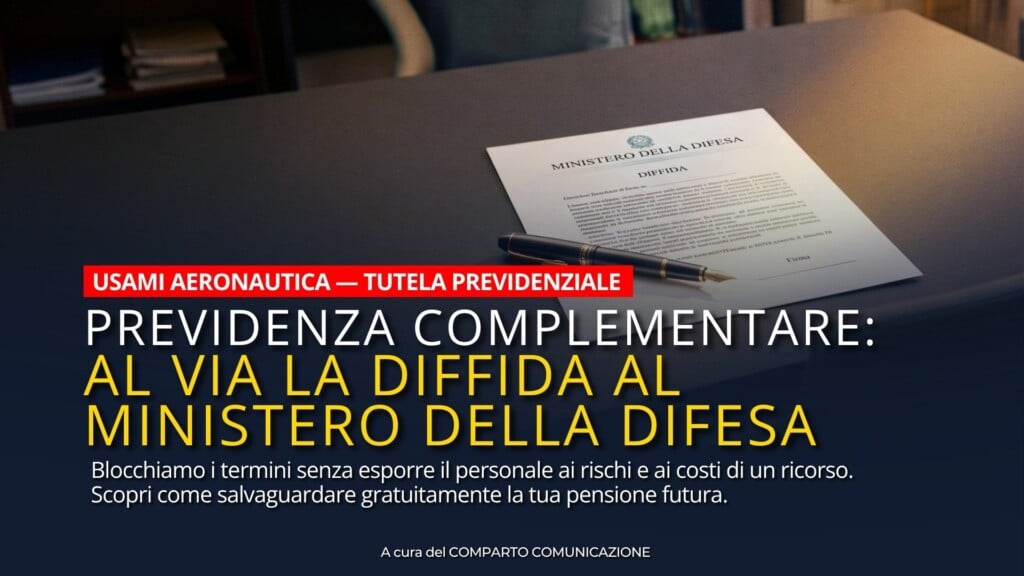 PREVIDENZA COMPLEMENTARE: USAMI TUTELA I PROPRI ISCRITTI